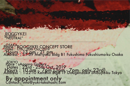 ROGGYKEI | SS20 Tokyo / Osaka showroom
